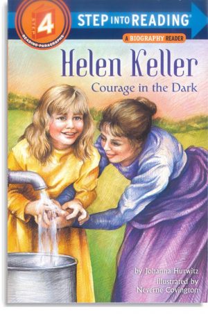Helen Keller – Courage In The Dark
