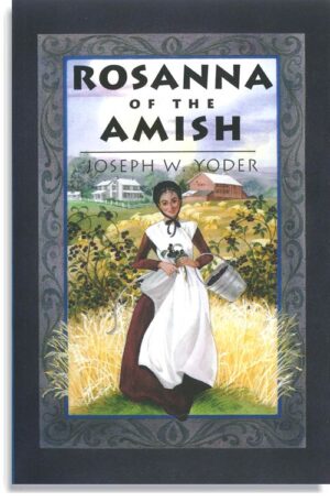Rosanna Of The Amish