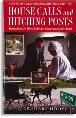 House Calls and Hitching Posts