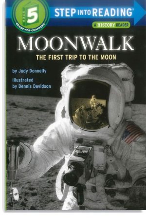 Moonwalk: The First Trip to the Moon