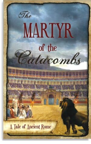 The Martyr Of The Catacombs