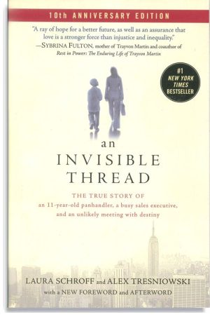 An Invisible Thread