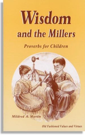 Wisdom And The Millers