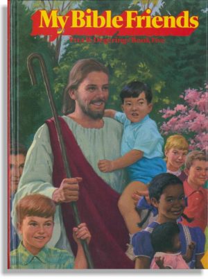 My Bible Friends, Book 5