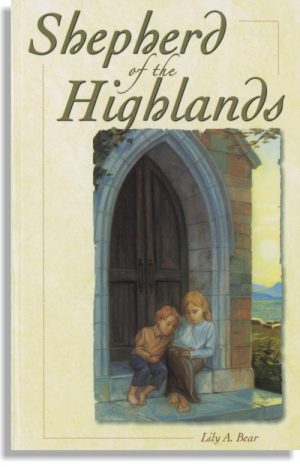 Shepherd Of The Highlands