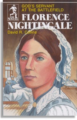 Florence Nightingale: God's Servant