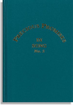 Precious Promises In Song No. 2