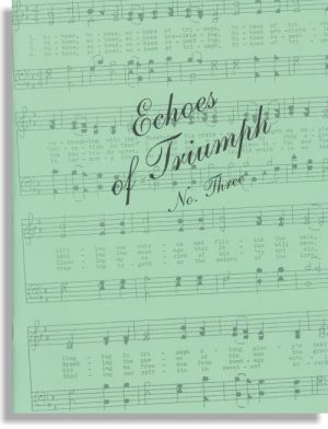 Echoes of Triumph No. 3