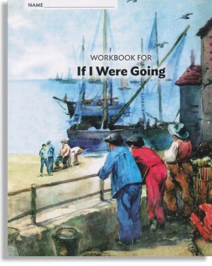 Alice & Jerry Workbook -If I Were Going-