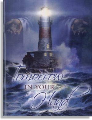 Tomorrow In Your Hand