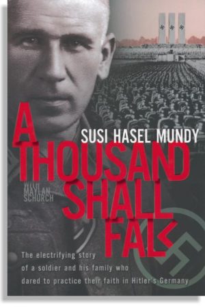 A Thousand Shall Fall