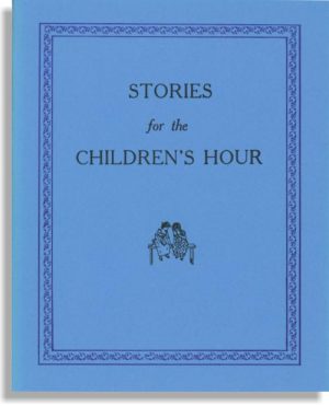 Stories For The Children's Hour