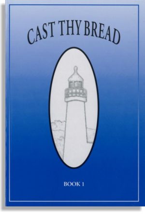 Cast Thy Bread No. 1