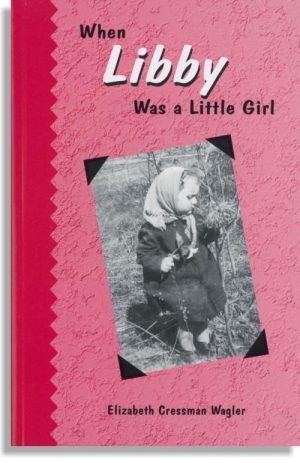 When Libby Was A Little Girl