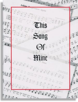 This Song Of Mine