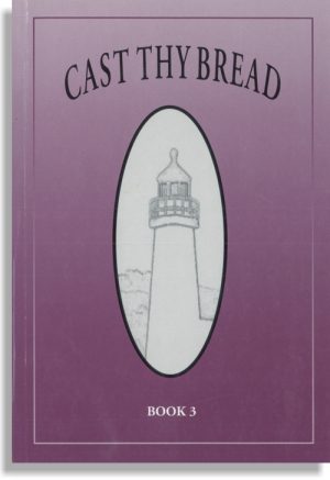 Cast Thy Bread No. 3