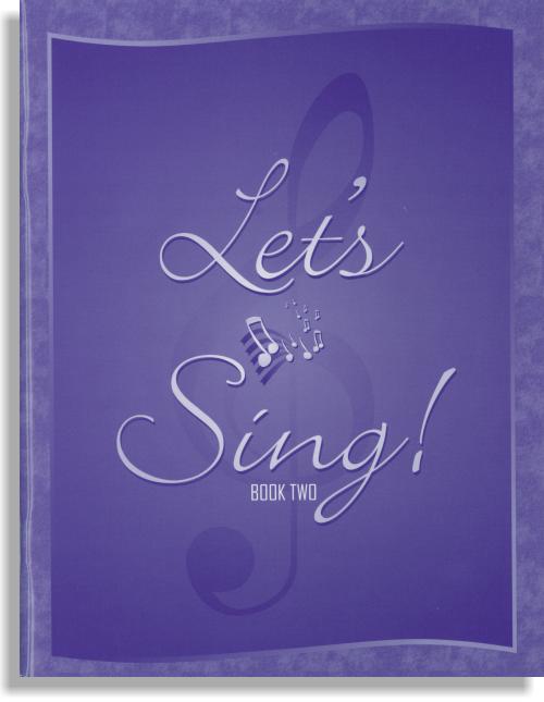 Let's Sing! Bk 2