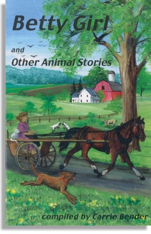Betty Girl And Other Animal Stories