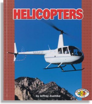Helicopters