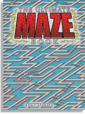 The Ultimate Maze Book