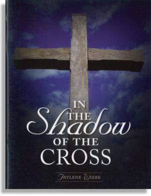 In The Shadow of the Cross