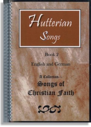 Hutterian Songs, Book 2