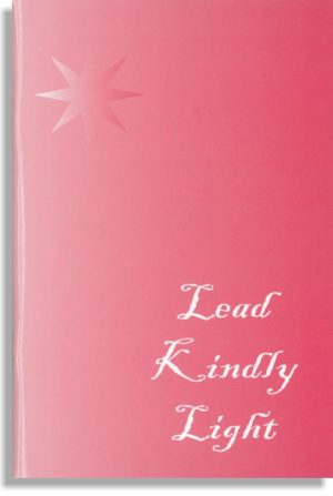 Lead, Kindly Light