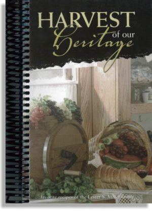 Harvest Of Our Heritage