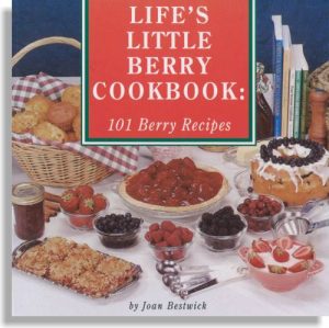 Life's Little Berry Cookbook