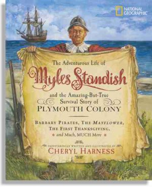 The Adventurous Life of Myles Standish