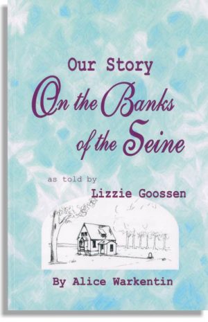 Our Story On the Banks of the Seine