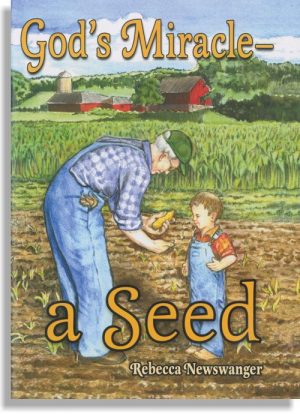 God's Miracle – a Seed