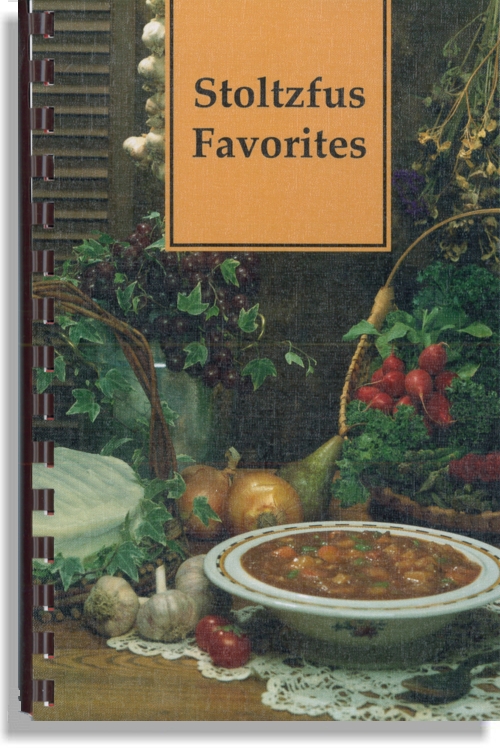 Stoltzfus Favorites Cookbook