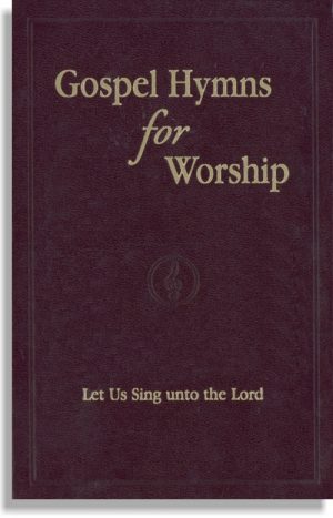Gospel Hymns for Worship