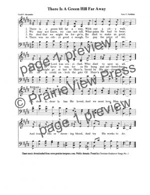 Song: There Is A Green Hill Far Away