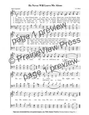 Song: He Never Will Leave Me Alone