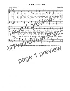 Song: I Do Not Ask Oh Lord