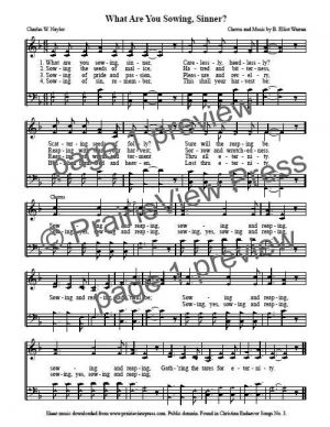 Song: What Are You Sowing Sinner