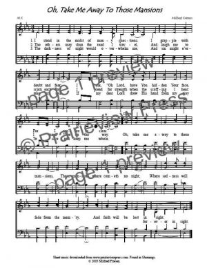 Song: Oh, Take Me Away To Those Mansions