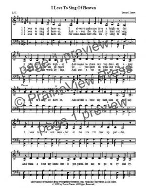 Song: I Love To Sing Of Heaven