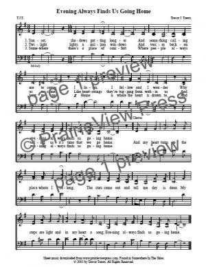 Song: Evening Always Finds Us Going Home