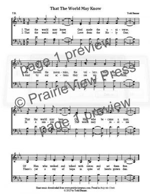 Song: That The World May Know