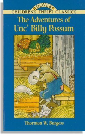 The Adventures Of Uncle Billy Possum