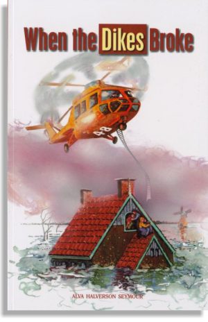 When The Dikes Broke