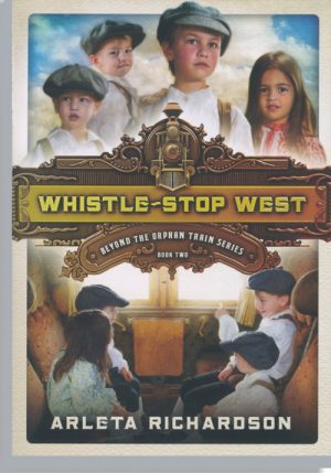 Whistle-Stop West