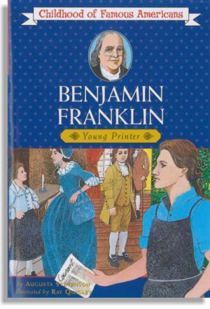Benjamin Franklin – Young Printer