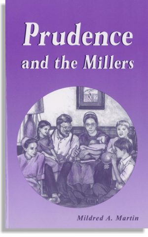 Prudence And The Millers