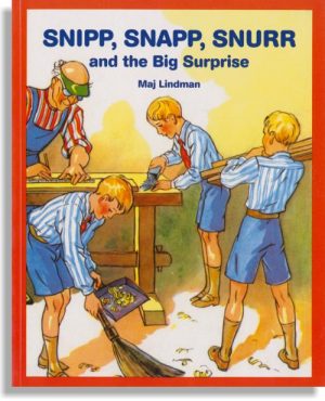 Snipp, Snapp, Snurr And The Big Surprise