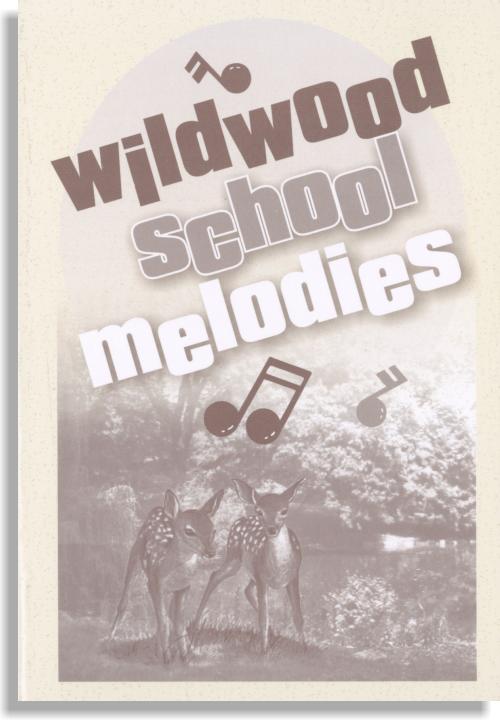 Wildwood School Melodies