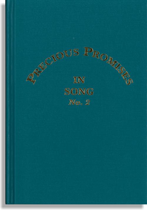 Precious Promises In Song No. 2